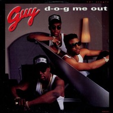 Guy - D-O-G Me Out (12