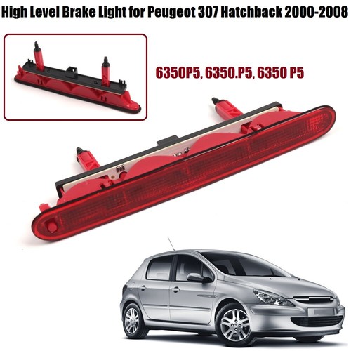 6350P5 Rear High Mount Brake Light Stop Lamp For Peugeot 307 Hatchback 2000-2008 - Afbeelding 3 van 15