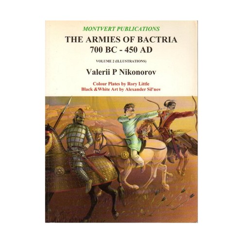 Montvert Historical Book Armies of Bactria 700 BC - 450 AD VG+ - Picture 2 of 2