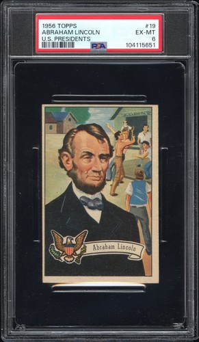 1956 Topps #19 Abraham Lincoln U.S. Presidents PSA 6 EX-MT!!