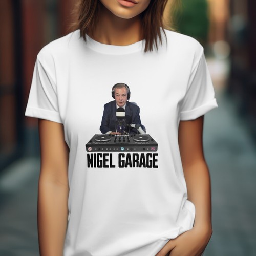 Lustiges Nigel Garage Dj T-Shirt Reform UK Brexit Shirt Garage Musik - Bild 6 von 8