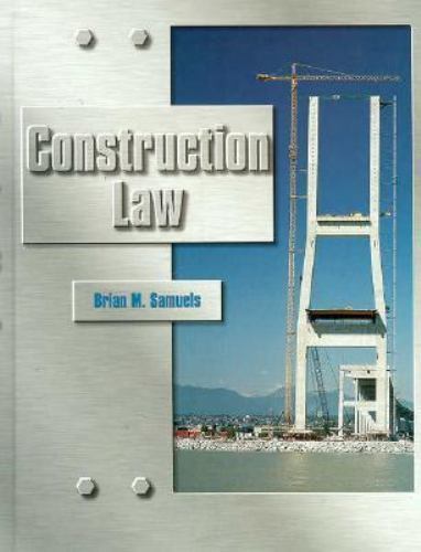 Construction Law by Brian M. Samuels - Foto 1 di 1