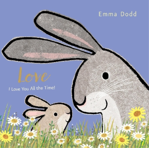 Emma Dodd Love (Libro di cartone) Emma Dodd's Love You Books