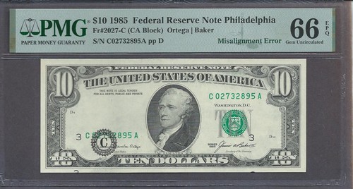 1985 $10 FRN FR # 2027-C DISTRICT OVERPRINT MISALIGNED*PMG 66 EPQ*