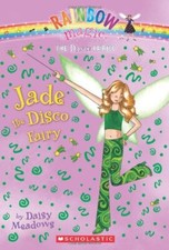 Jade the Disco Fairy (Rainbow Magic,..., Meadows, Daisy