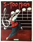 'S Too High Antique Sheet Music Piano James Monaco Vintage 1914 Antique