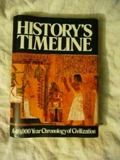 History's Timeline: 40,000 Year Chronology of Civilization - Hardcover - GOOD