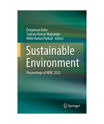 Sustainable Environment: Proceedings of NERC 2022: Proceedings of NERC 2022