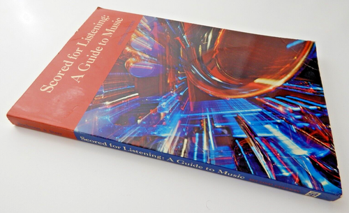 SCORED FOR LISTENING A GUIDE TO MUSIC 1972 2nd Ed William Starr and Guy Bockmon - Imagen 4 de 13