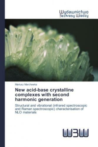Acid-base Crystalline Complexes With Second Harmonic Generation