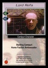 Babylon 5: Lord Refa [Ungraded] from set The Great War B5 Precedence