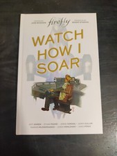 Firefly: Watch How I Soar (BOOM! Studios November 2020)