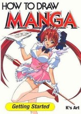 How to Draw Manga: Getting Started, Graphic-Sha, Very Good Book