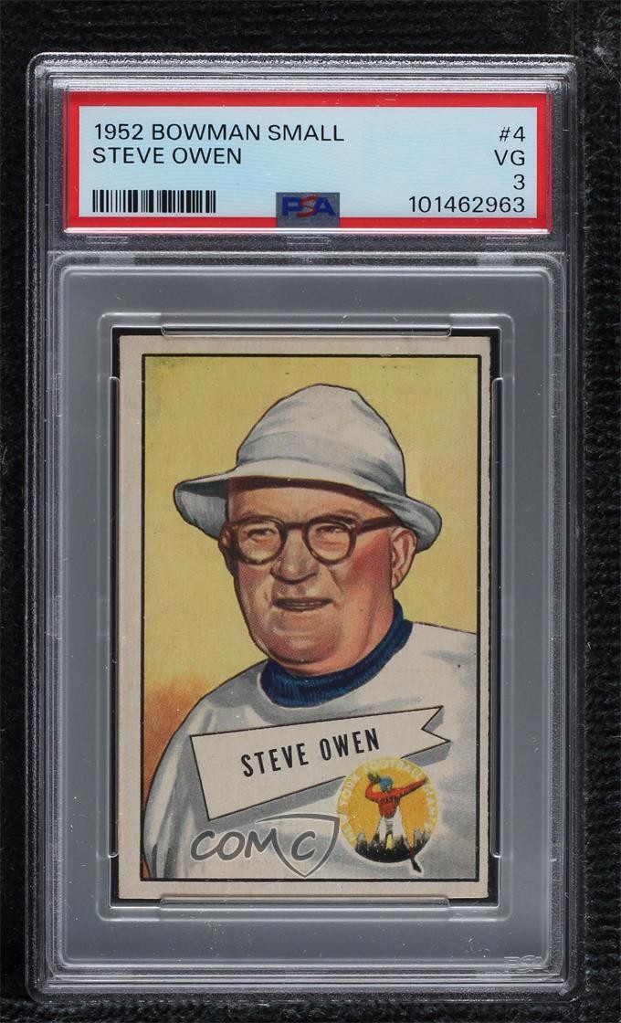 1952 Bowman Small Steve Owen #4 PSA 3 Rookie RC HOF