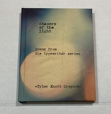 Chasers of the Light by Tyler Knott Gregson – Poetry Book – Hardcover – NEW