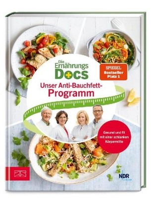 Die Ernährungs-Docs - Unser Anti-Bauchfett-Programm, Anne Fleck
