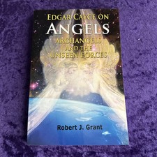 Edgar Cayce on Angels, Archangels, and the Unseen Forces