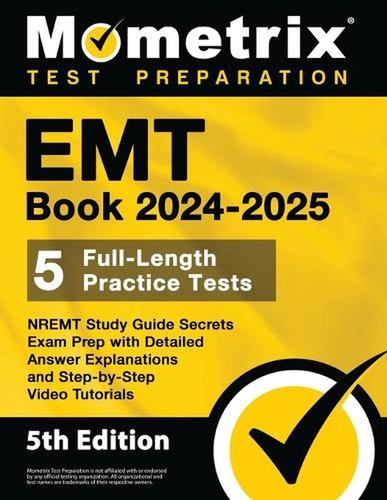 EMT Book 2024-2025 - 5 Full-Length Practice Tests, Nremt Study Guide Secrets Exa - 第 1/1 張圖片