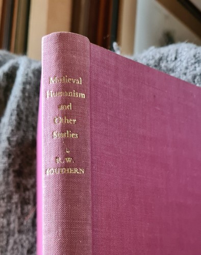 Mittelalterlicher Humanismus und andere Studien, RW Southern, 1. Auflage 1970