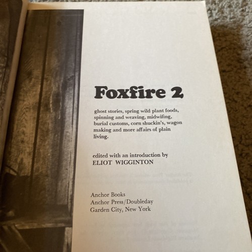 Foxfire Book Lot 2-7 Wiggingto Homesteading Farming Survival Prepper 2 3 4 5 6 7 - Foto 5 di 10