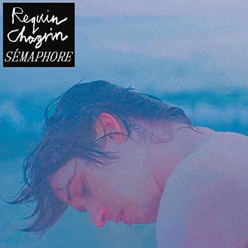 Requin Chagrin - Semaphore [Новый CD] Германия - Импорт