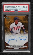 2023 Bowman Sterling Gold Refractor 2/50 Yasser Mercedes PSA 10 GEM MT Auto 1l2z