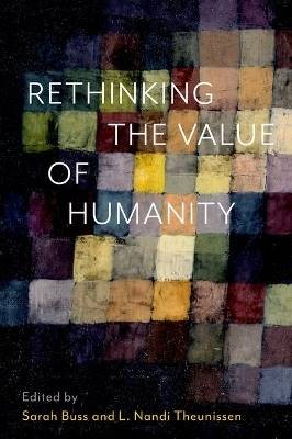 Rethinking the Value of Humanity, ,  Hardback