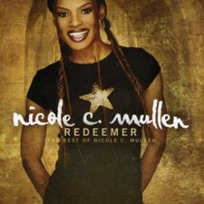 Nicole C. Mullen - Redeemer: The Best of Nicole C. Mullen [New CD] Alliance MOD