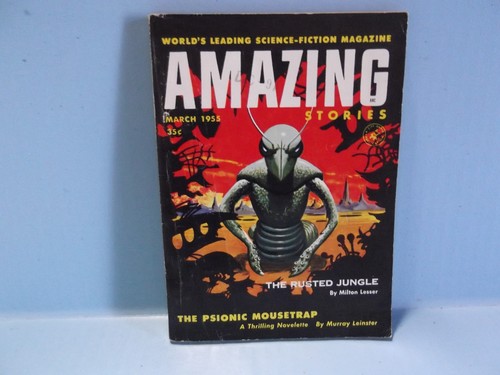AMAZING STORIES The Rusted Jungle March 1955 By Milto Lesser Paperback - Picture 1 of 9