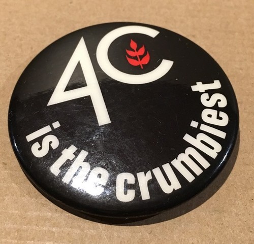 Vintage 4C Breadcrumb Pin 4C ist die krümeligste Pinback Werbung schwarz rund - Bild 3 von 5