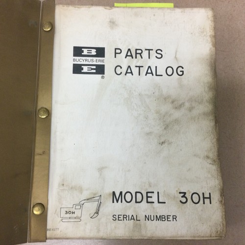 Bucyrus-Erie 30H HYD EXCAVATOR PARTS CATALOG MANUAL BOOK LIST GUIDE CRANE SHOVEL - Picture 2 of 5