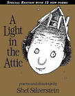 A Light in the Attic by Shel Silverstein (Hardback)