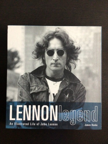 Lennon Legend: An Illustrated Life of John Lennon, Henke, James, 0765145098359 - Bild 1 von 2