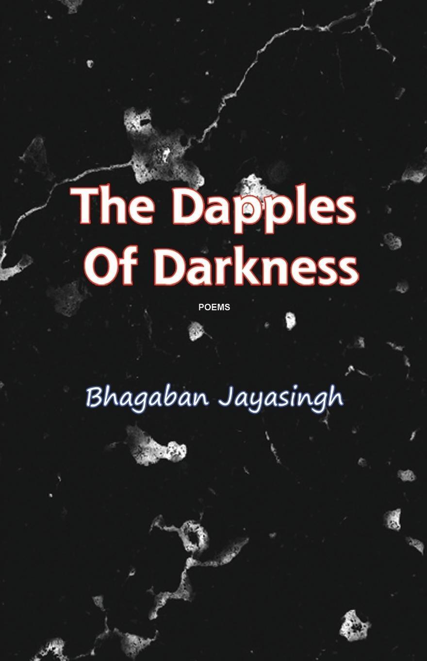 Thumbnail - The Dapples Of Darkness Bhagaban Jayasingh Taschenbuch Paperback