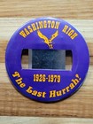 1979 Washington Senior High Pinback Button ~ The Last Hurrah! St. Paul, MN. — photo 1