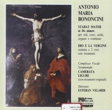 Giovanni Battista Bononcini Stabat Mater/Dio E la Vergine (CD)