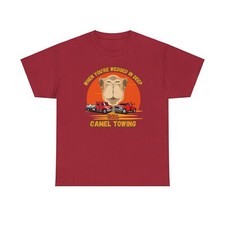 When You're Wedged In Deep, Call Camel Towing Funny NSFW Unisex Heavy Cotton Tee