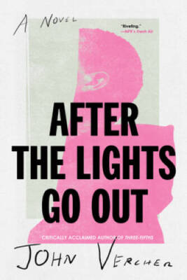 After the Lights Go Out - Paperback By Vercher, John - GOOD