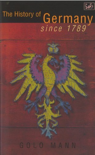 The History of Germany Since 1789 by Mann, Golo Paperback / softback Book The - Picture 1 of 2