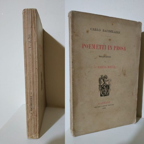 Baudelaire POEMETTI IN PROSA. David 1880. 1 edizione e PRIMA traduzione al mondo - Picture 6 of 16