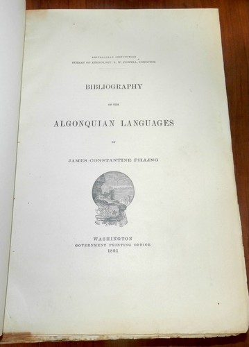 Bibliographie der algonquischen Sprachen SGND Quarto LtdEd (9/100), Pilling 1891 - Bild 2 von 19