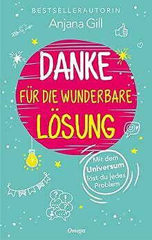 Danke für die wunderbare Lösung: Mit dem Universum ... | Buch | Zustand sehr gut - Bild 1 von 2