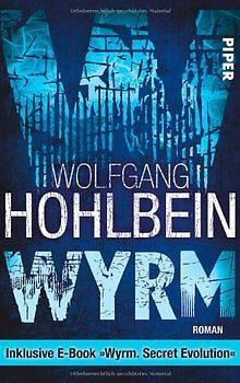 Wyrm: Roman - inklusive E-Book Wyrm. Secret Evolution:... | Buch | Zustand gut