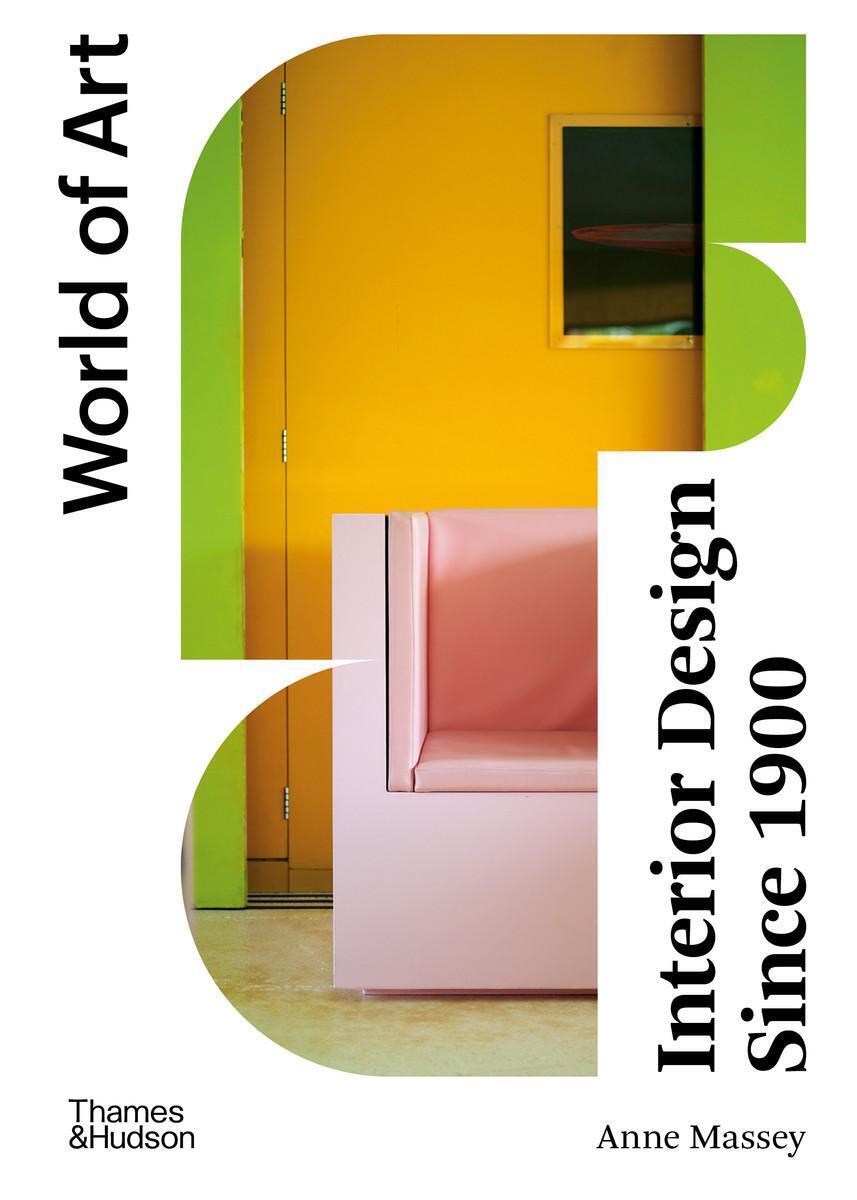 Thumbnail - Interior Design Since 1900 | Anne Massey | Taschenbuch | World Of Art
