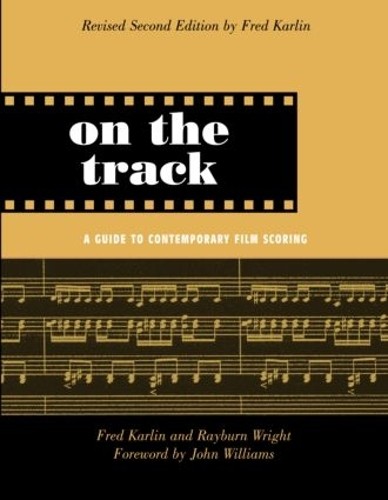 On the Track: A Guide to Contemporary Film Scoring - Image 3