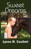Lynne M. Caulkett | Sweet Dreams | Taschenbuch | Englisch (2004) | AuthorHouse