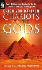 Chariots of the Gods? : Was God An As..., Michael Heron