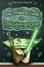 The Strange Case of Origami Yoda (Origami Yoda #1) (Volume 1) - Angleberger,...