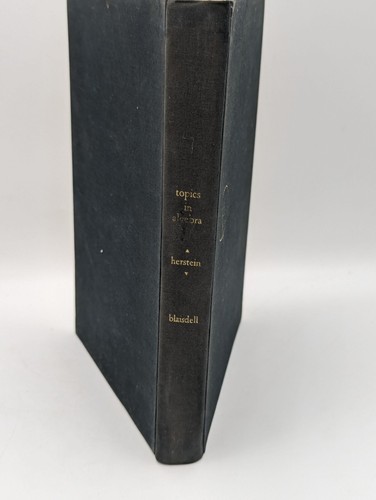 Topics in Algebra Herstein 1964 First Edition 3rd Printing HB No Dust Jacket - Picture 2 of 8