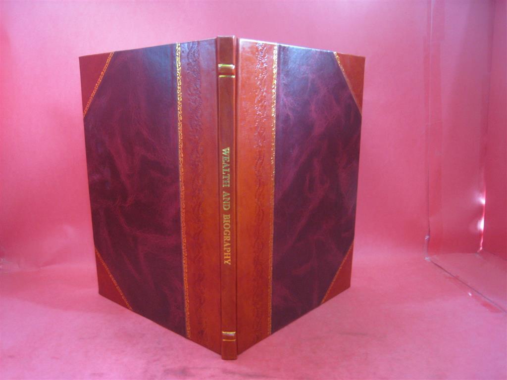 New York City Wealthy Elite Biographies Luxe Leather Bound Edition  